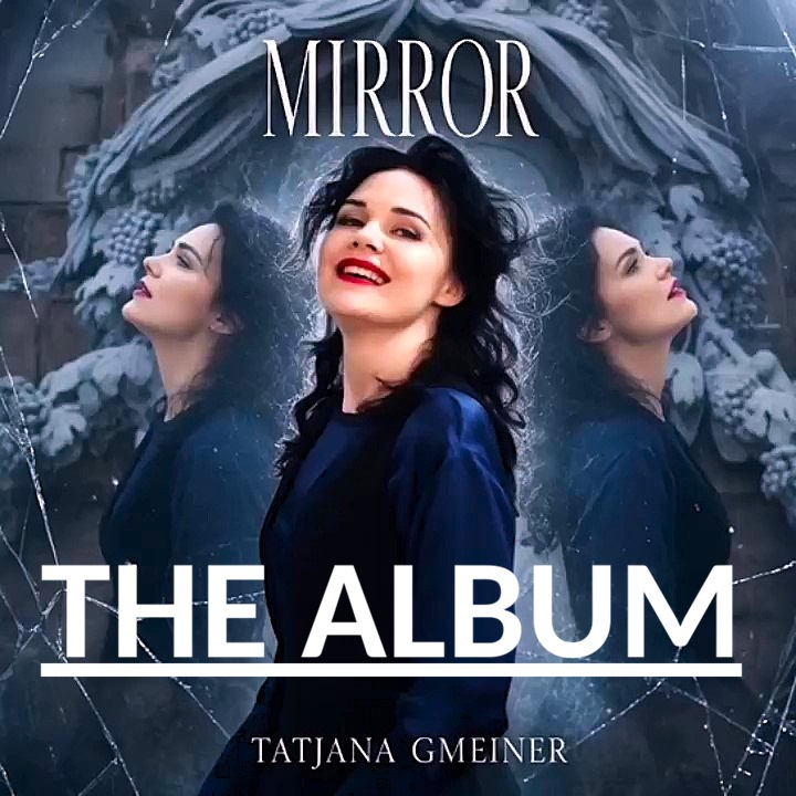 MIRROR - new album by Tatjana Gmeiner